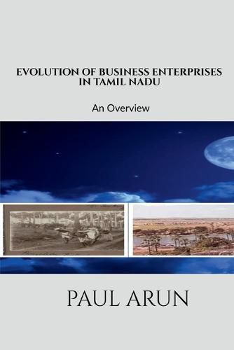 Cover image for Evolution of Business Enterprises in Tamil Nadu