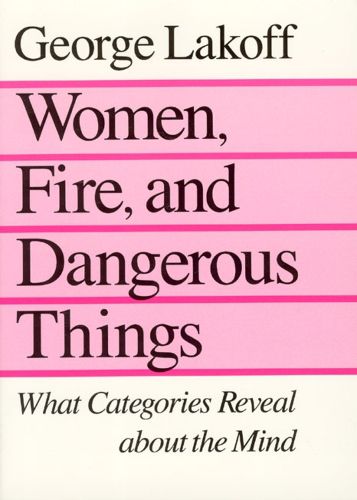 Cover image for Women, Fire, and Dangerous Things