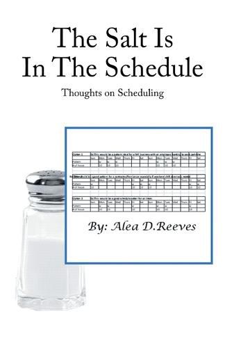 Cover image for The Salt Is in the Schedule