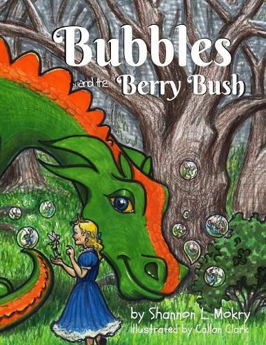 Cover image for Bubbles and the Berry Bush