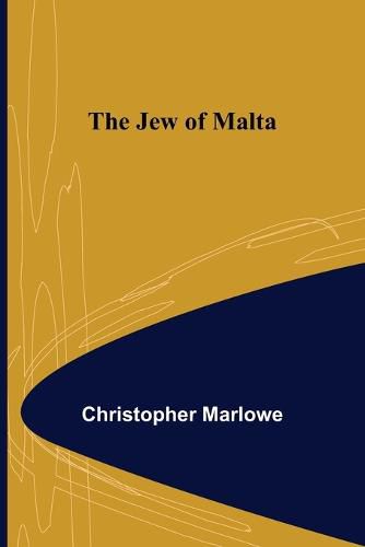 Cover image for The Jew of Malta