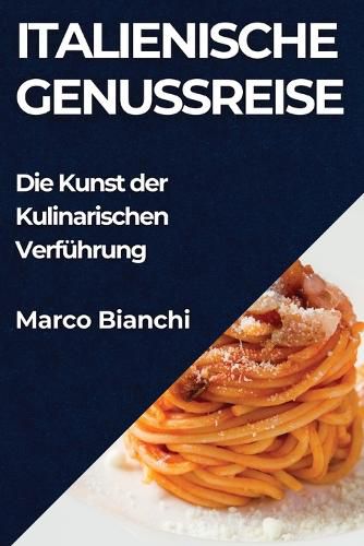 Cover image for Italienische Genussreise