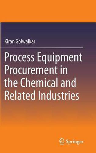 Cover image for Process Equipment Procurement in the Chemical and Related Industries