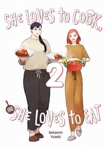 Cover image for She Loves to Cook, and She Loves to Eat, Vol. 2