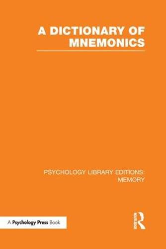 Cover image for A Dictionary of Mnemonics (PLE: Memory)
