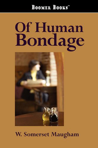 Cover image for Of Human Bondage