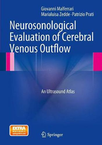 Cover image for Neurosonological Evaluation of Cerebral Venous Outflow: An Ultrasound Atlas