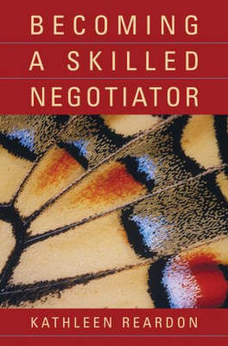 Cover image for Becoming a Skilled Negotiator: Concepts and Practices