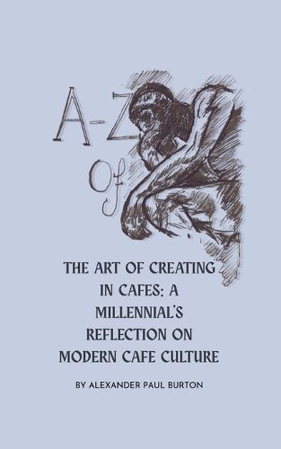 Cover image for A-Z Of Cafe Culture