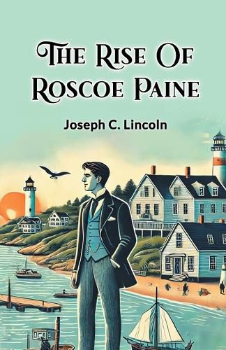 Cover image for The Rise of Roscoe Paine