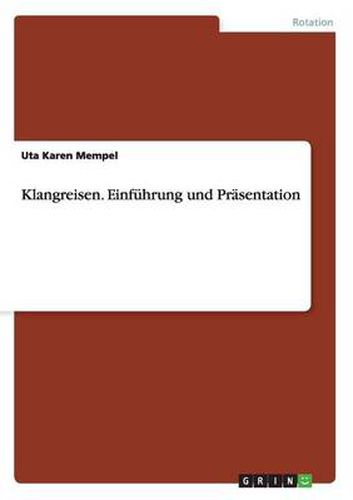 Cover image for Klangreisen. Einfuhrung und Prasentation