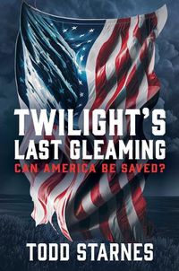 Cover image for Twilight's Last Gleaming