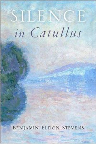 Cover image for Silence in Catullus