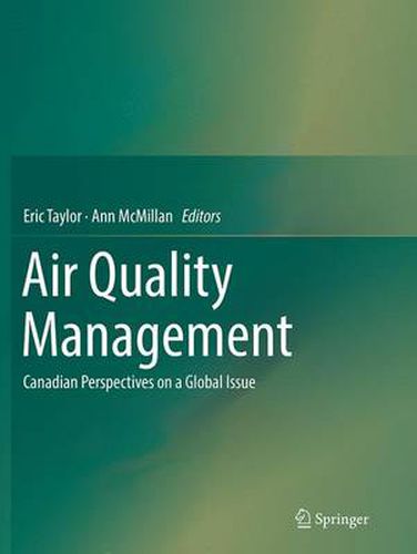 Cover image for Air Quality Management: Canadian Perspectives on a Global Issue