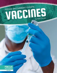 Cover image for Focus on Current Events: Vaccines