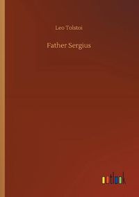 Cover image for Father Sergius