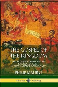 Cover image for The Gospel of the Kingdom