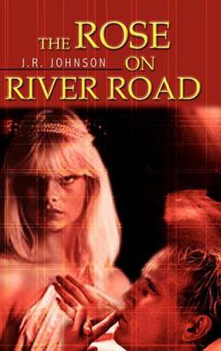 Cover image for The Rose on River Road