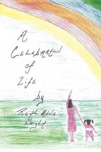 Cover image for A Celebration of Life