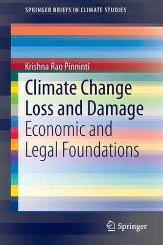 Cover image for Climate Change Loss and Damage: Economic and Legal Foundations