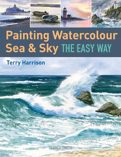 Cover image for Painting Watercolour Sea & Sky the Easy Way