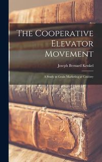 Cover image for The Cooperative Elevator Movement