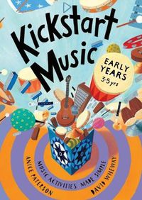 Cover image for Kickstart Music Early Years