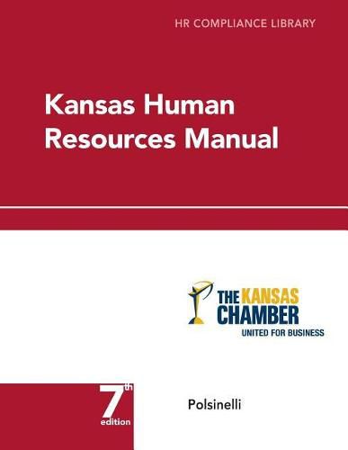 Cover image for Kansas Human Resources Manual: HR Compliance Library