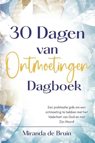 Cover image for 30 Dagen van Ontmoetingen