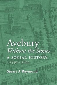 Cover image for Avebury without the Stones