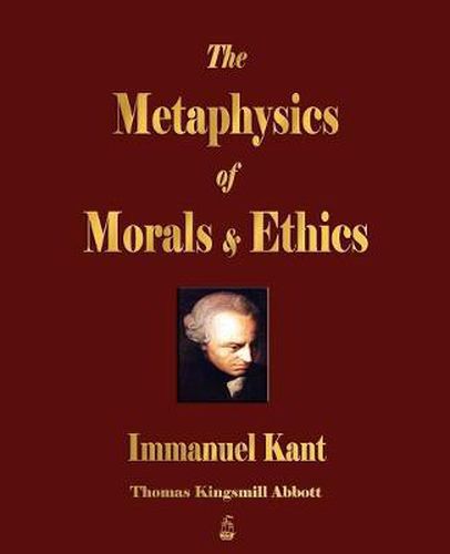 Cover image for The Metaphysics of Morals and Ethics