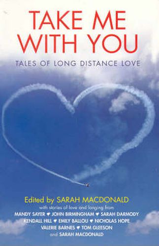Take ME with You: Tales of a Long Distance Love