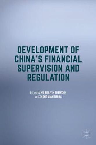 Cover image for Development of China's Financial Supervision and Regulation