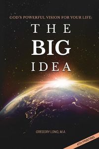 Cover image for God's Powerful Vision for Your Life: The BIG Idea