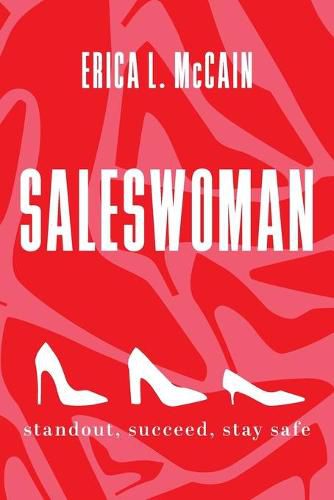 Cover image for Saleswoman: Standout, Succeed, Stay Safe