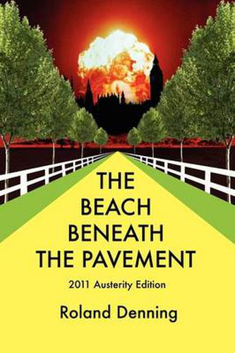 Cover image for The Beach Beneath The Pavement 2011