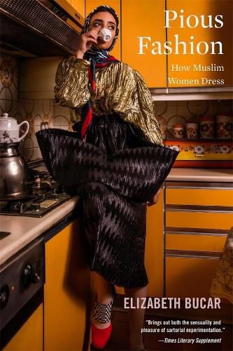 Cover image for Pious Fashion: How Muslim Women Dress