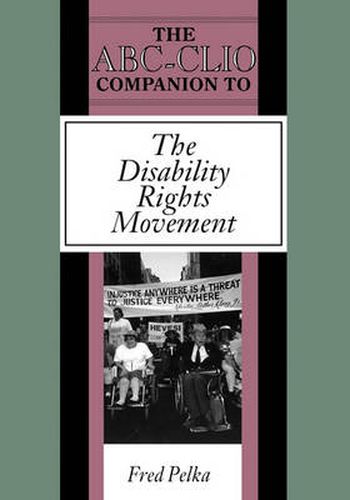 Cover image for The ABC-CLIO Companion to the Disability Rights Movement