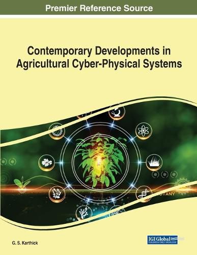 Cover image for Contemporary Developments in Agricultural Cyber-Physical Systems