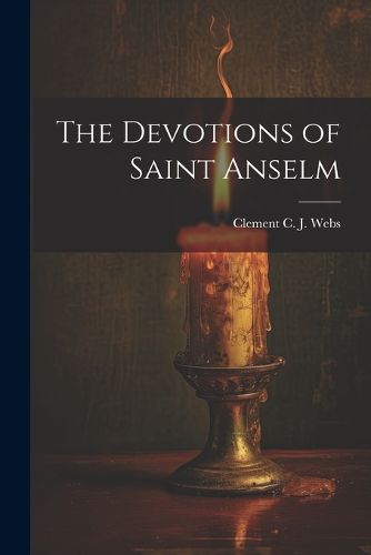 Cover image for The Devotions of Saint Anselm