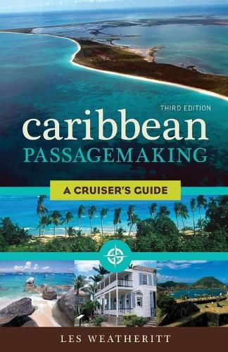 Cover image for Caribbean Passagemaking: A Cruiser's Guide