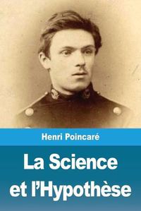 Cover image for La Science et l'Hypothese