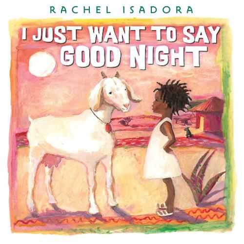 Cover image for I Just Want to Say Good Night