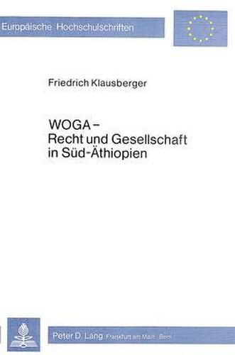 Cover image for Woga - Recht Und Gesellschaft in Sued-Aethiopien