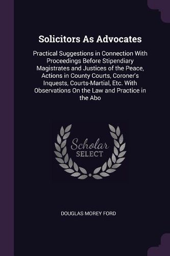 Cover image for Solicitors As Advocates