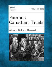 Cover image for Famous Canadian Trials