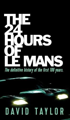 Cover image for The 24 Hours of Le Mans