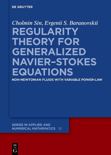 Cover image for Regularity Theory for Generalized Navier-Stokes Equations