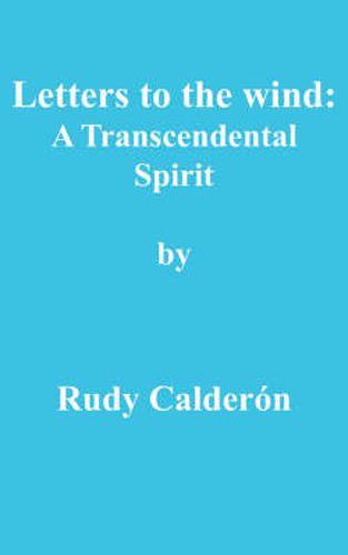 Cover image for Letters to the Wind: A Transcendental Spirit