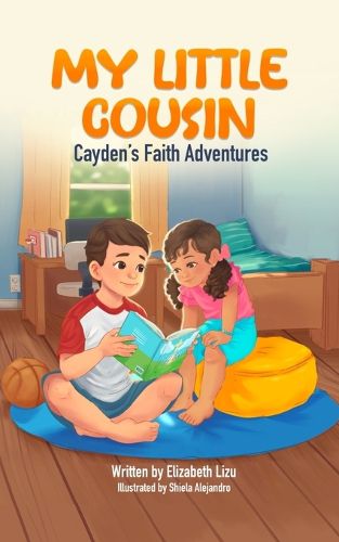 Cover image for My Little Cousin- Caydens Faith Adventures